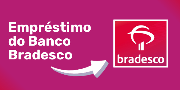 Empréstimo Bradesco